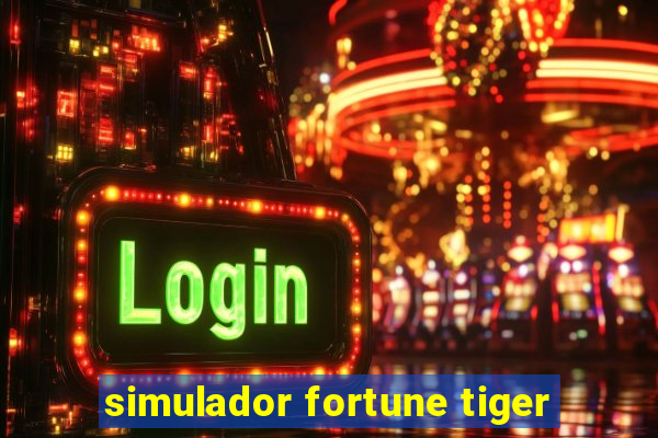 simulador fortune tiger