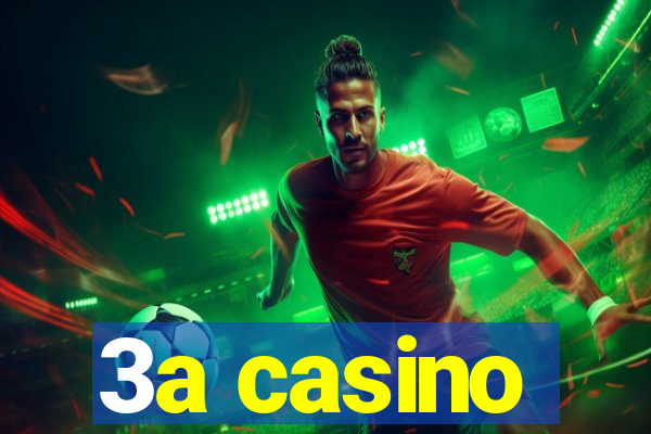 3a casino