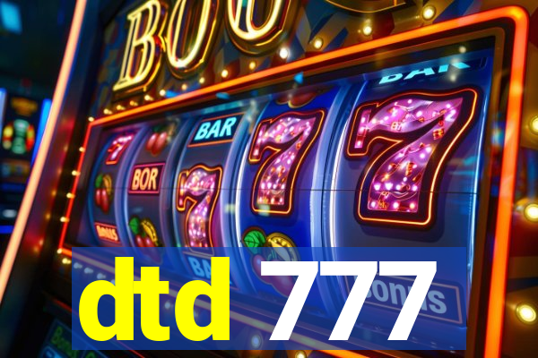 dtd 777