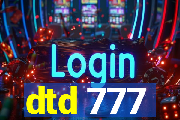dtd 777