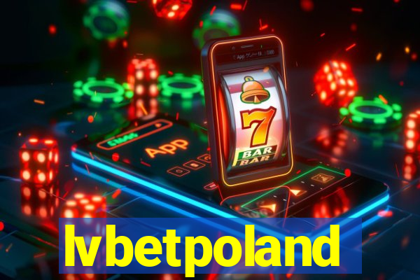 lvbetpoland