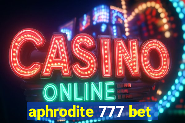 aphrodite 777 bet