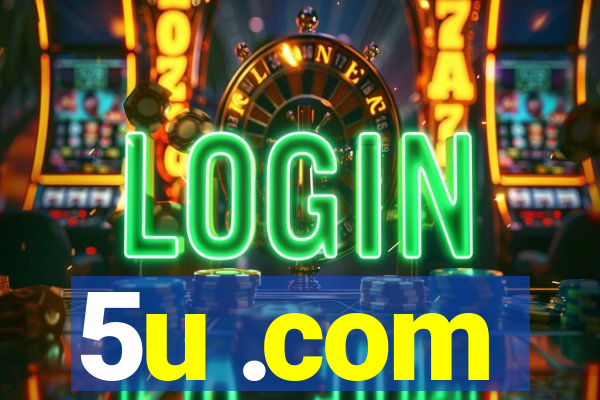 5u .com