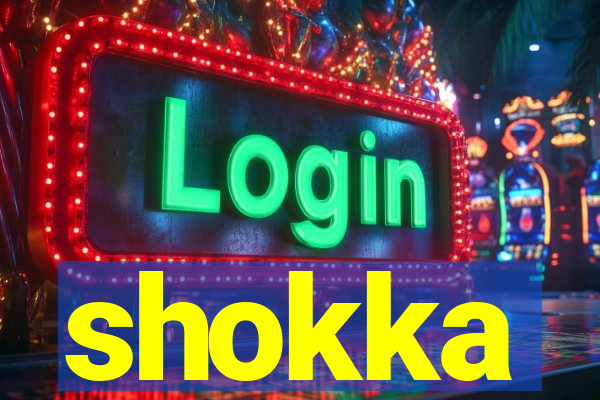 shokka