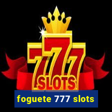 foguete 777 slots