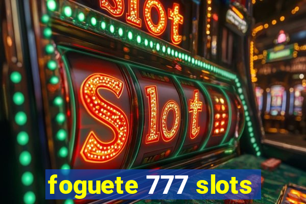 foguete 777 slots