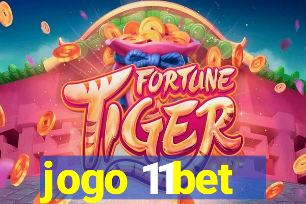 jogo 11bet