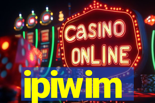 ipiwim