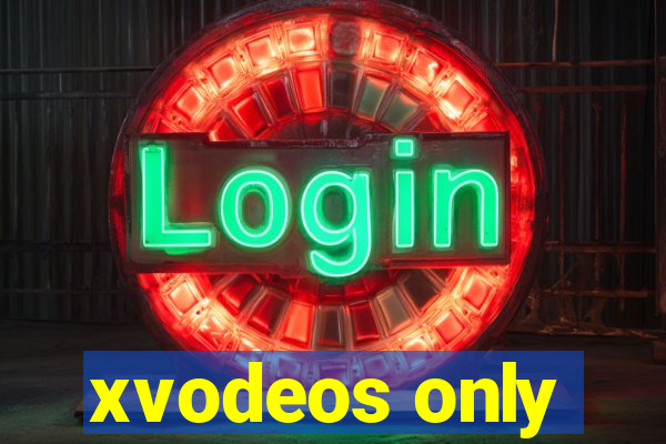 xvodeos only