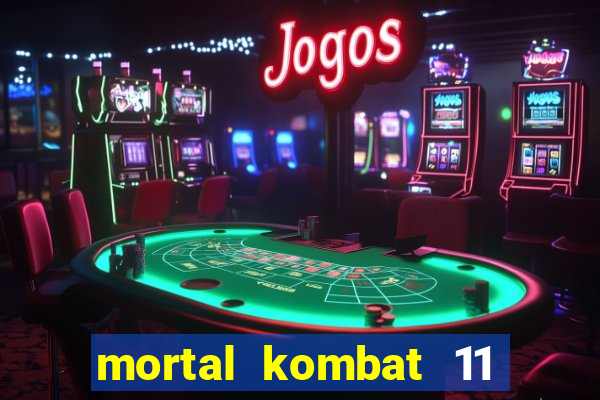 mortal kombat 11 apk android