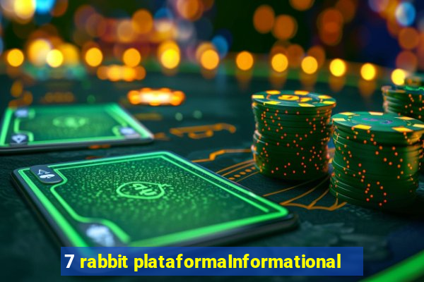 7 rabbit plataformaInformational