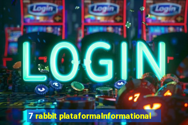 7 rabbit plataformaInformational
