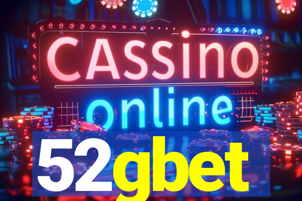 52gbet