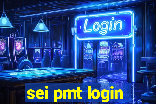 sei pmt login