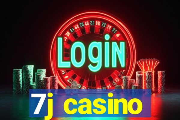 7j casino