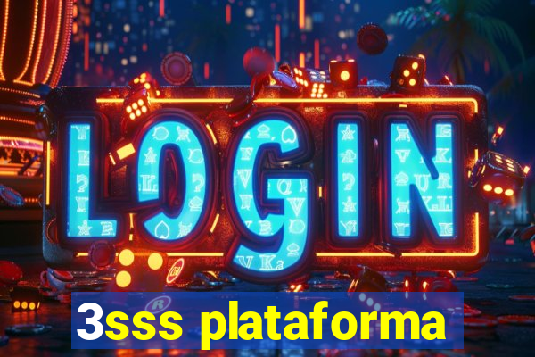 3sss plataforma