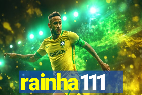 rainha111
