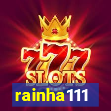 rainha111