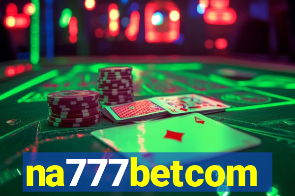 na777betcom