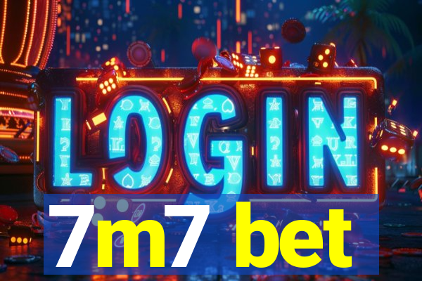 7m7 bet