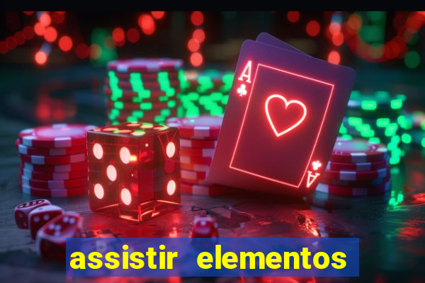 assistir elementos completo dublado