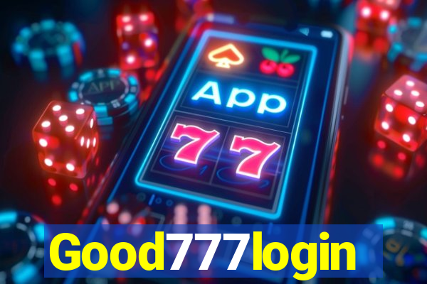 Good777login
