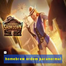 homebrew ordem paranormal