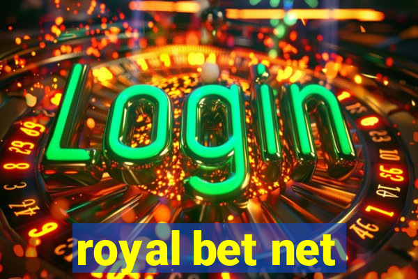 royal bet net