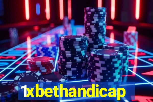 1xbethandicap