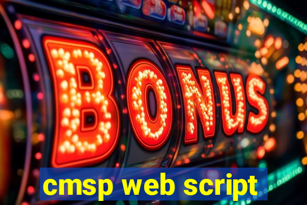 cmsp web script