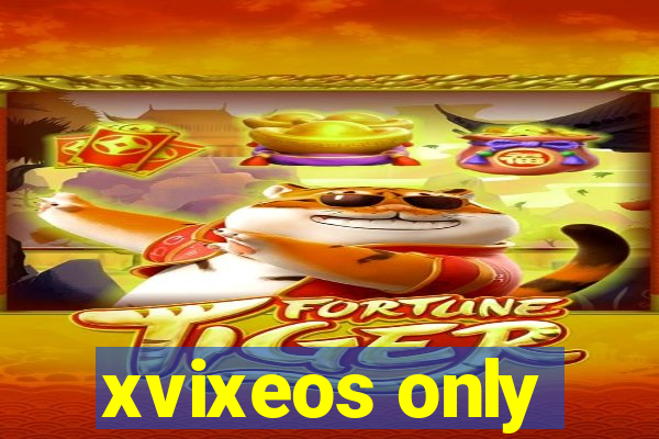 xvixeos only