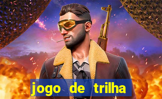 jogo de trilha para imprimir