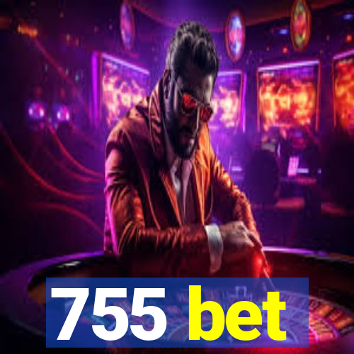 755 bet