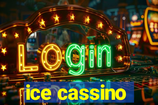 ice cassino