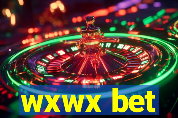 wxwx bet