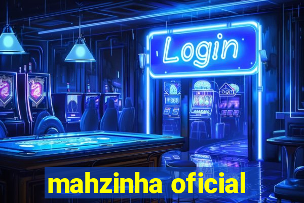 mahzinha oficial