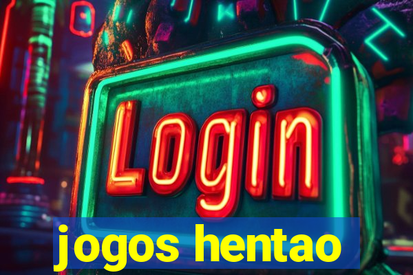 jogos hentao