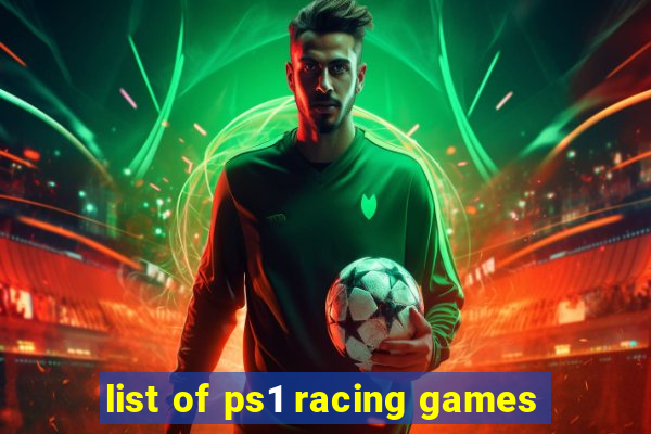 list of ps1 racing games
