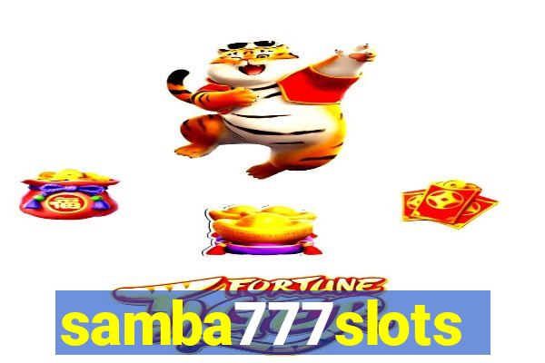 samba777slots
