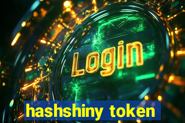 hashshiny token