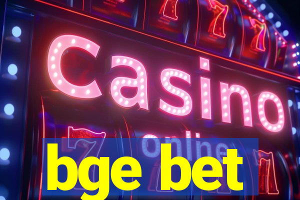 bge bet
