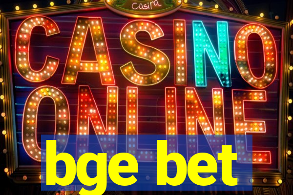 bge bet