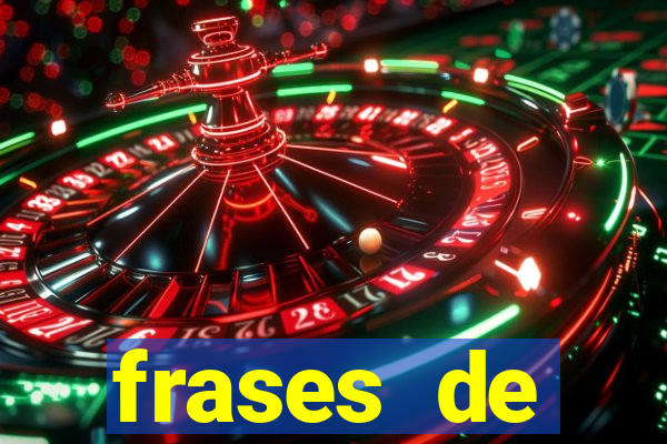 frases de positividade curtas