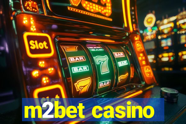 m2bet casino