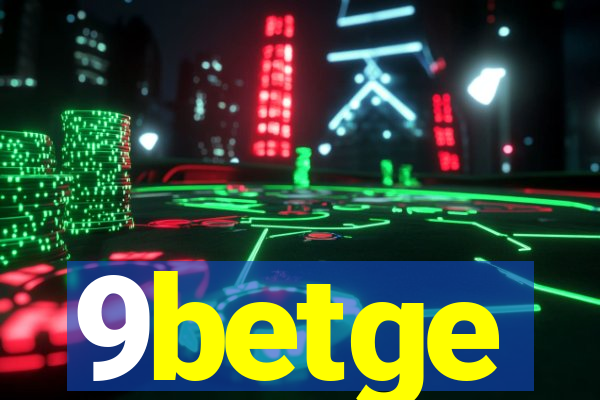 9betge