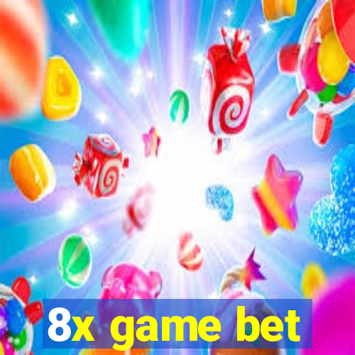 8x game bet