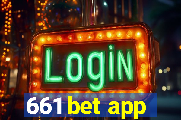661 bet app
