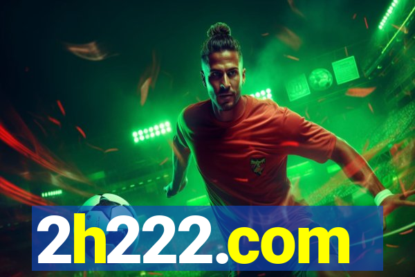 2h222.com