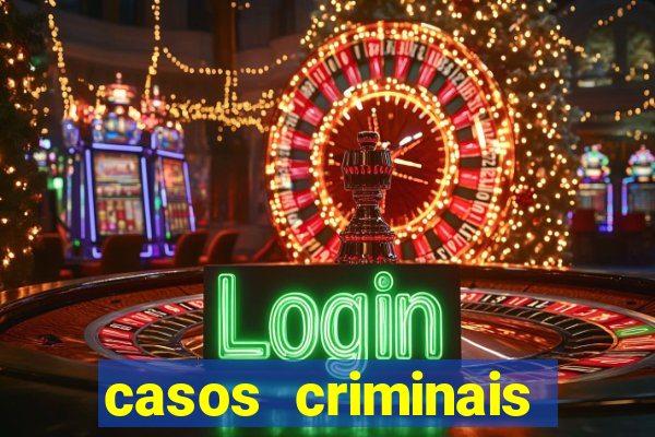 casos criminais para ler pdf