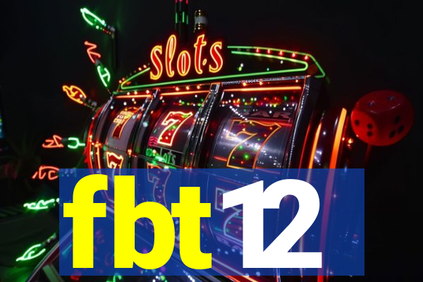 fbt12